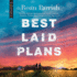 Best Laid Plans (the Garnet Run Series)