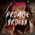 Promise Broken (Promises, 1)