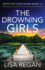 The Drowning Girls: a Totally Addictive Crime Thriller and Mystery Novel Packed With Nail-Biting Suspense (Detective Josie Quinn)