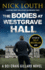 The Bodies at Westgrave Hall: 7 (Dci Craig Gillard Crime Thrillers)