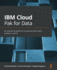 IBM Cloud Pak for Data: An enterprise platform to operationalize data, analytics, and AI