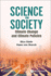 Science in Society: Climate Change and Climate Policies