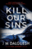 Kill Our Sins (3) (Hidden Norfolk)