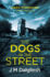 The Dogs in the Street (Dark Yorkshire)