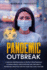 Pandemic Outbreak: a Survival Prepping Guide to Protect From Pandemic Outbreak Spread. Virus Symptoms and Treatments: Respiratory Infection, Survival Mask and Hand Sanitizer
