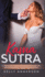 Kama Sutra: The Practical Guide to Mind-Blowing Orgasms with The Kama Sutra, Tantric Sex Teachings and Climax Enhancing Sex Positions