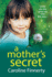 A Mother's Secret: The heartbreaking, unforgettable new novel from Irish novelist Caroline Finnerty for 2022