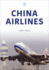 China Airlines (Airlines Series)