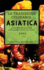 La Tradizione Culinaria Asiatica 2021 (Traditional Asian Recipes 2021 Italian Edition): Autentiche Ricette Asiatiche Facili Da Fare