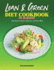 Lean and Green Diet Cookbook for Beginners: Easy Guide to Prepare Tasty Lean and Green Meals