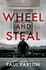 Wheel and Steal