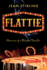 Flattie: Memories of a Reluctant Traveller