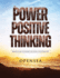 The Power of Positive Thinking: Practical and Techniques for Living a Successful Life