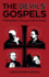 The Devils' Gospels