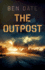 Outpost, the-a Novel