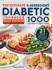 The Ultimate 5-Ingredient Diabetic Cookbook: 1000-Day Simple and Healthy Recipes With 21 Days Meal Plan for Balanced Meals and Healthy Living