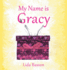 My Name is Gracy: Finding my new mummy