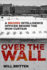 Over the Wall: A BRIXMIS Intelligence Officer Behind the Iron Curtain