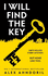 I Will Find the Key: Can You Solve the Murder of the Century?