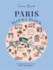 Paris, Block By Block: an Illustrated Guide to the Best of France's Capital (Block By Block, 3)