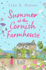 Summer at the Cornish Farmhouse