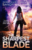 The Sharpest Blade