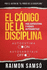 El Cdigo De La Disciplina