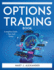 Option Trading Book: Complete Guide + Tips and Tricks