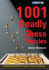 1001 Deadly Chess Puzzles