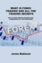 What Is Forex Trading and All the Trading Secrets: Set Up Your Trading Account and Understand All the Strategies