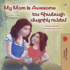 My Mom is Awesome (English Armenian Bilingual Book for Kids)