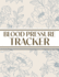 XL Large Print 1-Year Blood Pressure Tracker (Blue Roses on Cream): 8"x10" Hardcover 52+ Extra Weeks Daily Blood Pressure Logbook Tracker Complete with Monthly Trend Graphs (5 Weeks a Month)