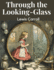 Through the Looking Glass (Bancroft Classics, 47)