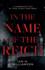 In the Name of the Reich