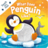 What Does Penguin Like? Touch & Feel Board Book