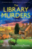 The Library Murders: an Absolutely Page-Turning and Addictive Cozy Mystery Novel (a Flora Steele Mystery)