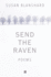 Send the Raven: Poems