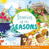 Stories of the Seasons (My First Treasury)
