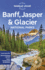 Banff, Jasper and Glacier National Parks 7 Format: Paperback