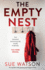The Empty Nest an Unputdownably Gripping Psychological Thriller