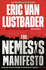 The Nemesis Manifesto: 1 (Evan Ryder)