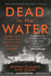 Dead in the Water: Matthew Campbell, Kit Chellel