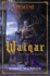 Waiqar: a Descent: Villains Collection Novel (Descent: Legends of the Dark)