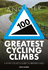 Another 100 Greatest Cycling Climbs: A road cyclist's guide to Britain's hills