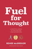 Fuel for Thought: A practical guide to fuelling for your adventures