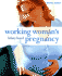 Working Women's Pregnancy