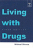 Living With Drugs 5ed