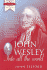 John Wesley-Into All the World (1999 Ambassador Pb Reissue)