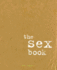 The Sex Book: a No-Nonsense Guide for Teenagers