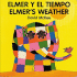 Elmer's Weather (English? Spanish) (Elmer Series)